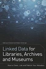 Linked Data for Libraries, Archives and Museums