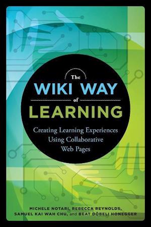 Notari, M:  The Wiki Way of Learning