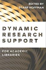 Dynamic Research Support for Academic Libraries