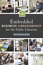 Alvarez, B:  Embedded Business Librarianship for the Public