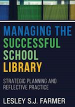 Farmer, L:  Managing the Successful School Library