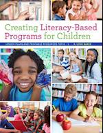 Creating Literacy-Based Programs for Children