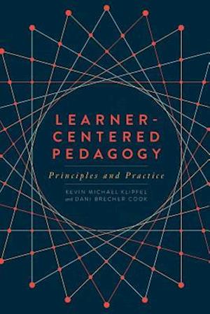 Learner-Centered Pedagogy