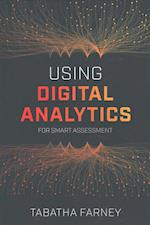 Farney, T:  Using Digital Analytics for Smart Assessment