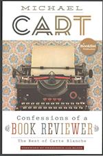 Cart, M:  Confessions of a Book Reviewer