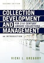 Gregory, V:  Collection Development and Management for 21st