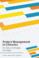 Searcy, C:  Project Management in Libraries