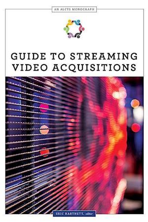 Guide to Streaming Video Acquisitions