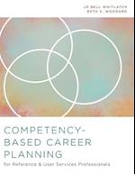 Competency-Based Career Planning for Reference and User Services Professionals