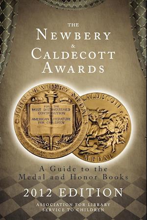 The Newbery and Caldecott Awards