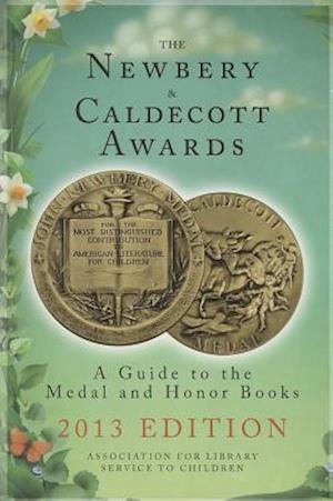 The Newbery & Caldecott Awards