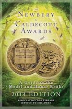 (Alsc), A:  The Newbery and Caldecott Awards
