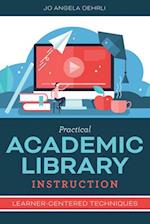 Practical Academic Library Instruction