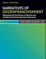 Narratives of (Dis)Enfranchisement