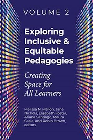 Exploring Inclusive & Equitable Pedagogies