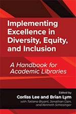 Implementing Excellence in Diversity, Equity, and Inclusion