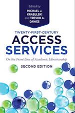 Twenty-First-Century Access Services