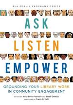 Ask, Listen, Empower