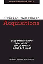 Sudden Position Guide to Acquisitions