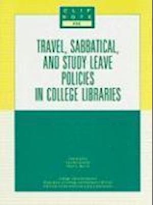 Travel, Sabbatical, and Study Leave Policies in College Libraries