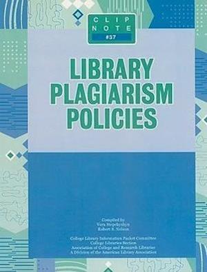 Library Plagiarism Policies
