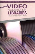 Laskowski:  Guide to Video Acquisitions in Libraries