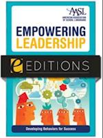 Empowering Leadership : Developing Behaviors for Success