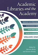 Academic Libraries and the Academy