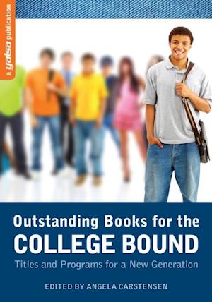 Outstanding Books for the College Bound