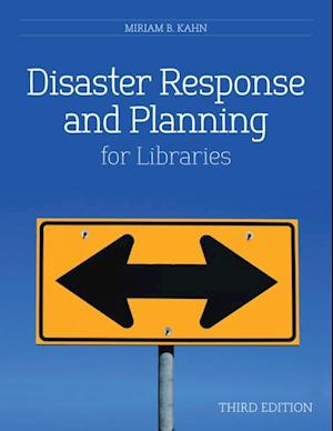 Disaster Response and Planning for Libraries