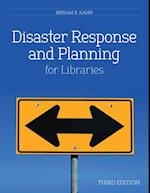 Disaster Response and Planning for Libraries