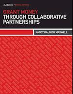 Grant Money through Collaborative Partnerships