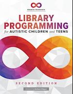 Library Programming for Autistic Children and Teens