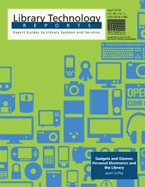 Gadgets and Gizmos: Personal Electronics and the Library