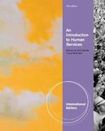 An Introduction to Human Services, International Edition