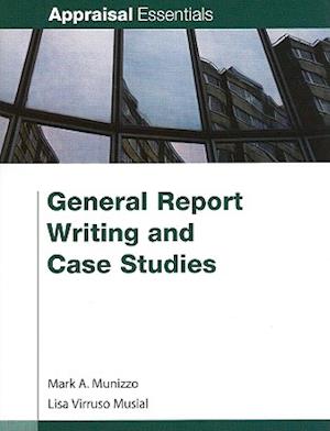 General Report Writing and Case Studies