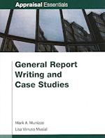 General Report Writing and Case Studies