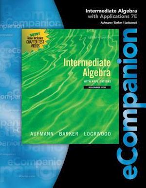 eCompanion for Aufmann/Lockwood's Intermediate Algebra