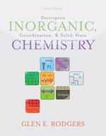 Descriptive Inorganic, Coordination, and Solid State Chemistry