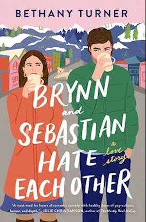 Brynn and Sebastian Hate Each Other