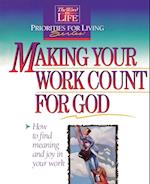 Making Your Work Count for God