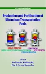 Production and Purification of Ultraclean Transportation Fuels