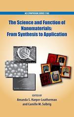 The Science and Function of Nanomaterials