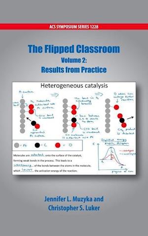 The Flipped Classroom Volume 2