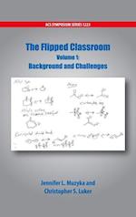 The Flipped Classroom Volume 1