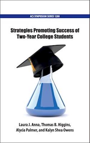 Strategies Promoting Success of Two-Year College Students