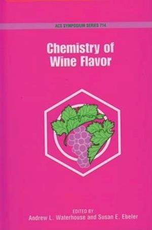 Chemistry of Wine Flavor