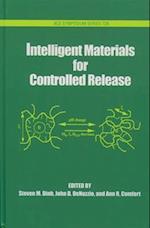 Intelligent Materials for Controlled Release