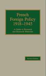 French Foreign Policy, 1918-1945
