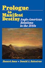 Prologue to Manifest Destiny